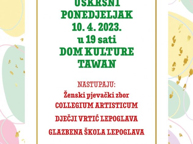 Uskrsna Izložba I Koncert U Lepoglavi